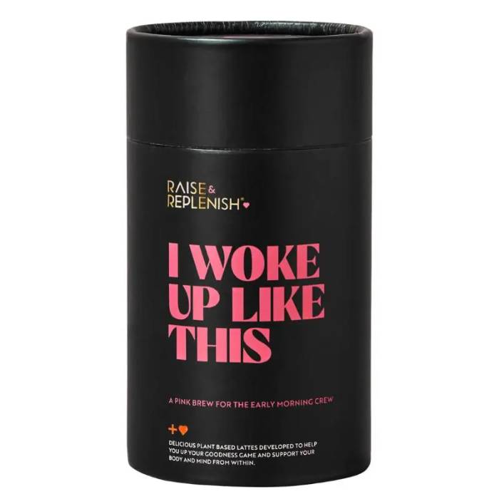 Raise & Replenish - I Woke Up Like This, 210g